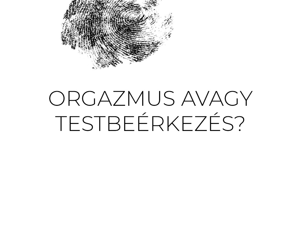 orgazmus_avagy_testbeerkezes